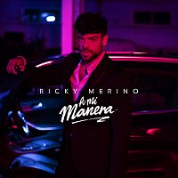 Ricky Merino – A Mi Manera