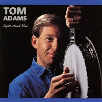 Tom Adams – Right Hand Man