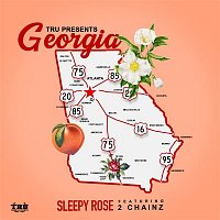 T.R.U., Sleepy Rose – Georgia (feat. 2 Chainz)