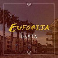 Rasta – Euforija