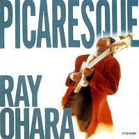 Ray Ohara – Picaresque
