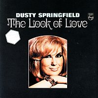 Dusty Springfield – The Look Of Love [Expanded Edition]