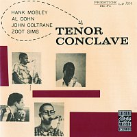 Hank Mobley, Al Cohn, John Coltrane, Zoot Sims – Tenor Conclave