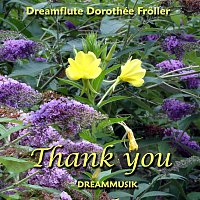 Dreamflute Dorothée Froller – Thank You