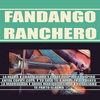 Various  Artists – Fandango Ranchero
