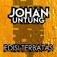Johan Untung – Edisi Terbatas