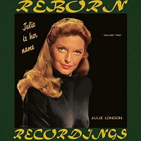 Julie London – Julie Is Her Name, Vol. 2 (HD Remastered)
