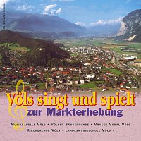 Musikkapelle Vols, Volser Sangerrunde, Vrauen Vokal Vols, Kirchenchor Vols – Vols singt und spielt