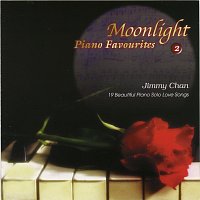 Jimmy Chan – MOONLIGHT PIANO FAVOURITES 2