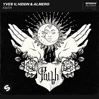 Yves V, HIDDN & Almero – Faith (Extended Mix)
