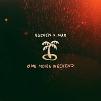Audien, Max – One More Weekend