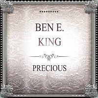 Ben E. King – Precious