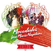 Mocedades, José María Napoleón – Eres Tú