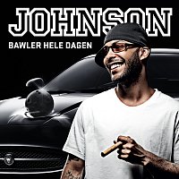 Johnson – Bawler Hele Dagen
