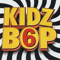 KIDZ BOP Kids – Kidz Bop 6
