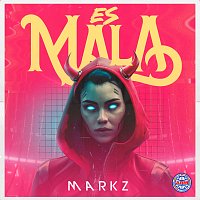 Markz – Es Mala