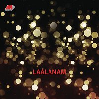 Laalanam (Original Motion Picture Soundtrack)