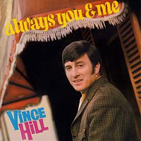 Vince Hill – Always You and Me (2017 Remaster)