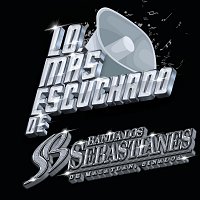 Banda Los Sebastianes De Saúl Plata – Lo Más Escuchado De