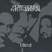 Playground International – Blind