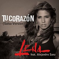 Lena – Tu Corazon (feat. Alejandro Sanz (Salsa Version))