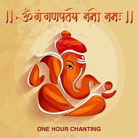 Nidhi Prasad – Om Gan Ganpataye Namoh Namah [One Hour Chanting]