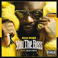 Rick Ross, Nicki Minaj – You The Boss