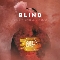 Gatekunst, Turab, Izabell, Temur – Blind