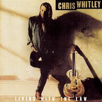 Chris Whitley – Living With The Law