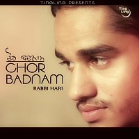 Rabbi Hari – Chor Badnam