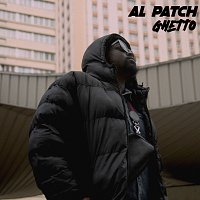 Al Patch – Ghetto