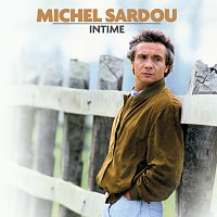 Michel Sardou – Intime