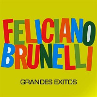 Feliciano Brunelli – Grandes Éxitos