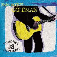 Jean-Jacques Goldman – Live 98 En Passant
