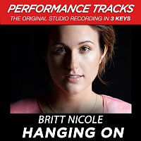 Britt Nicole – Hanging On [Performance Tracks]