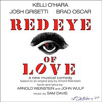 Various Artists.. – Red Eye of Love (Studio Cast Recording)