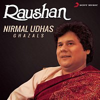 Nirmal Udhas – Raushan