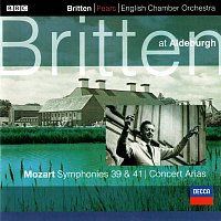 Benjamin Britten, English Chamber Orchestra – Mozart: Symphonies Nos. 39 & 41; 2 Concert Arias