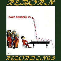 Dave Brubeck – Plays and Plays and Plays (HD Remastered)