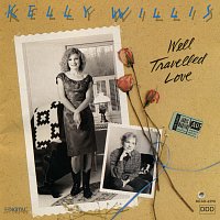 Kelly Willis – Well Travelled Love