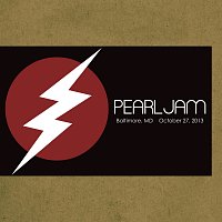 Pearl Jam – 2013.10.27 - Baltimore, Maryland [Live]