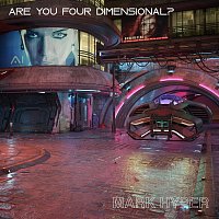 mark hyper – Are You Four Dimensional?