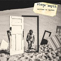 Steve Smyth – Written Or Spoken