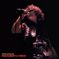 Michel Polnareff – Polnareff a Tokio [Live at Koseinenkin Hall, Tokio / 1972]