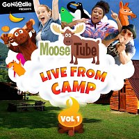 GoNoodle, Moose Tube – GoNoodle Presents: Moose Tube Live From Camp [Vol. 1]