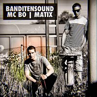 Mc Bo, Matix – Banditensound