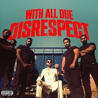 tricksingh, Eyepatch – WITH ALL DUE DISRESPECT
