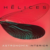Astronomía Interior – Hélices
