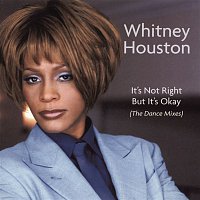 Whitney Houston – Dance Vault Remixes - It's Not Right But It's Okay