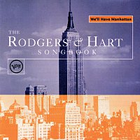 Přední strana obalu CD The Rogers & Hart Songbook: We'll Have Manhattan